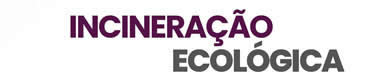 incineracao ecologica